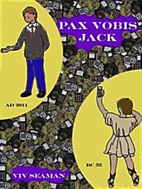 Pax Vobis Jack (Paperback)