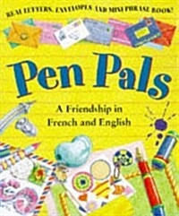 Pen Pals : A Friendship in French and English (Hardcover)