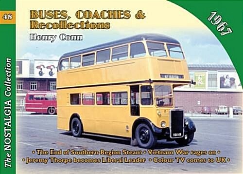 No 48 Buses, Coaches & Recollections 1967 (Paperback)