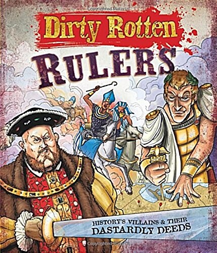 Dirty Rotten Rulers (Paperback)