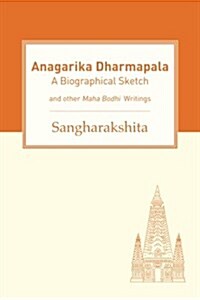 Anagarika Dharmapala (Paperback)