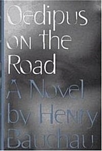 Oedipus on the Road (Paperback)