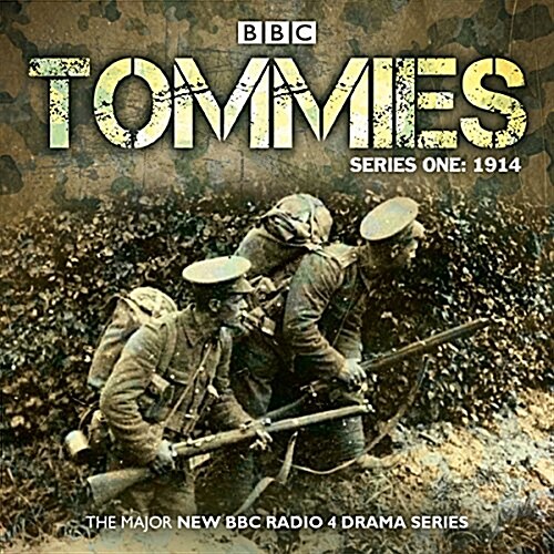 Tommies: Part One, 1914 (CD-Audio, Unabridged ed)