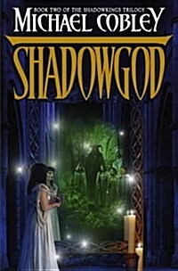 Shadowgod (Paperback, New ed)