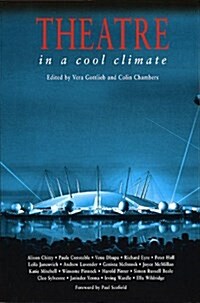 Theatre in a Cool Climate (Paperback)