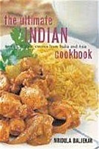 The Ultimate Indian Cookbook (Hardcover)