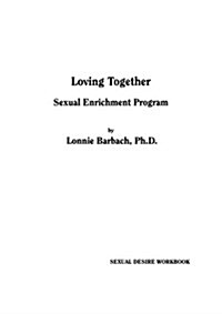 Sexual Desire Workbook : Sexual Enrichment Program (Paperback)