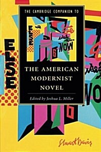 The Cambridge Companion to the American Modernist Novel (Paperback)