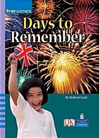 Four Corners: Days to Remember : The Stories Behind the Celebrations (Paperback)
