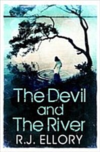 The Devil and the River (Paperback)