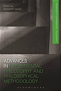 Advances in Experimental Philosophy and Philosophical Methodology (Hardcover)