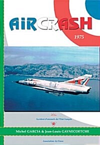 Aircrash 1975 (Paperback)