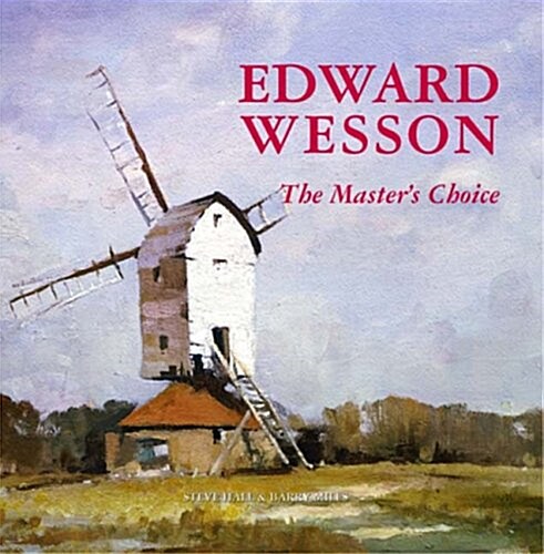 Edward Wesson the Masters Choice (Hardcover)