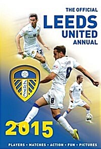 The Official Leeds United Annual (Hardcover)