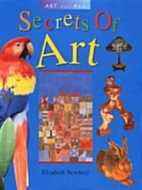 The Secrets of Art (Paperback, New ed)