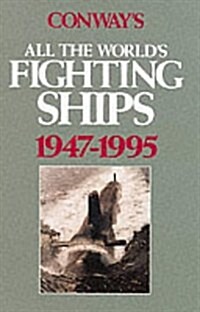 Conways All the Worlds Fighting Ships (Hardcover, 2 Revised edition)