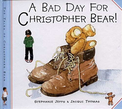 A Bad Day for Christopher Bear (Hardcover)