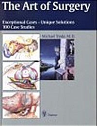 The Art of Surgery: Exceptional Cases - Unique Solutions (Hardcover)