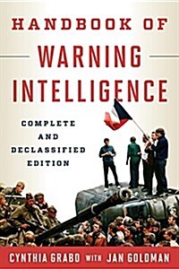 Handbook of Warning Intelligence (Hardcover, Complete and De)