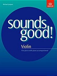 Sounds Good! for Violin (Sheet Music)