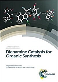 Dienamine Catalysis for Organic Synthesis (Hardcover)