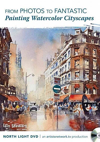 From Photos to Fantastic - Painting Watercolor Cityscapes (DVD video)