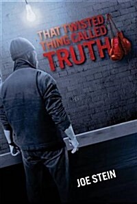 That Twisted Thing Called Truth (Paperback)