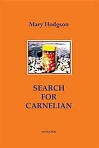 Search for Carnelian (Paperback)