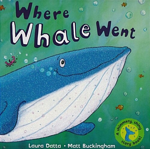 Where Whale Went (Hardcover)