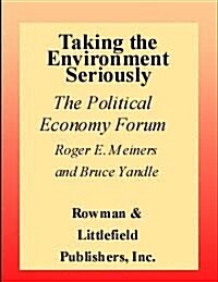 Taking the Environment Seriously (Paperback)