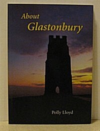 About Glastonbury (Paperback, 2 Rev ed)