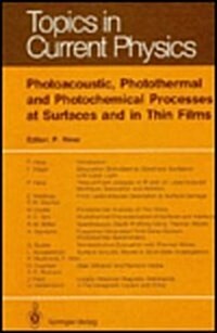 Photoacoustic, Photothermal and Photochemical Processes at Surfaces and in Thin Films (Hardcover)