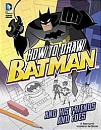 Drawing Dc Super Heroes (Paperback)