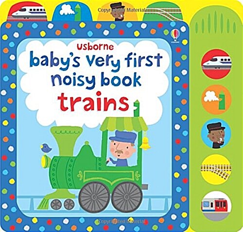 Babys Very First Noisy Book Trains (Board Book)