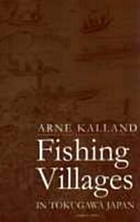 Fishing Villages in Tokugawa Japan (Paperback)