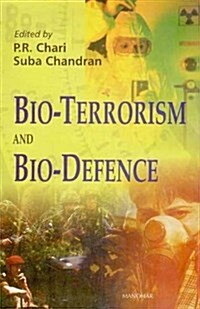 Bio-terrorism and Bio-defence (Hardcover)