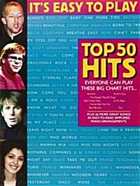 Its Easy to Play Top 50 Hits (Paperback)