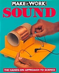 SOUND MAKE IT WORK SCIENCE (Paperback)