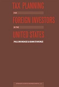 Tax Planning for Foreign Investors in the United States (Hardcover)