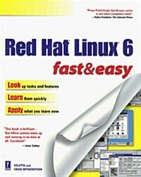 RED HAT LINUX 6 FAST EASY (Paperback)
