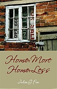 Home-more Home-less (Paperback)