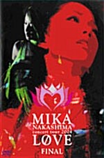 Nakashima Mika - Concert Tour 2004 : Love Final