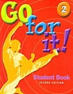 Go for It! 2 (Paperback, 2, Revised)