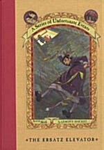 A Series of Unfortunate Events #6: The Ersatz Elevator (Hardcover, Deckle Edge)