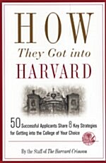 [중고] How They Got Into Harvard (Paperback)