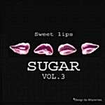 [중고] 슈가 (Sugar) 3집 - Sweet Lips