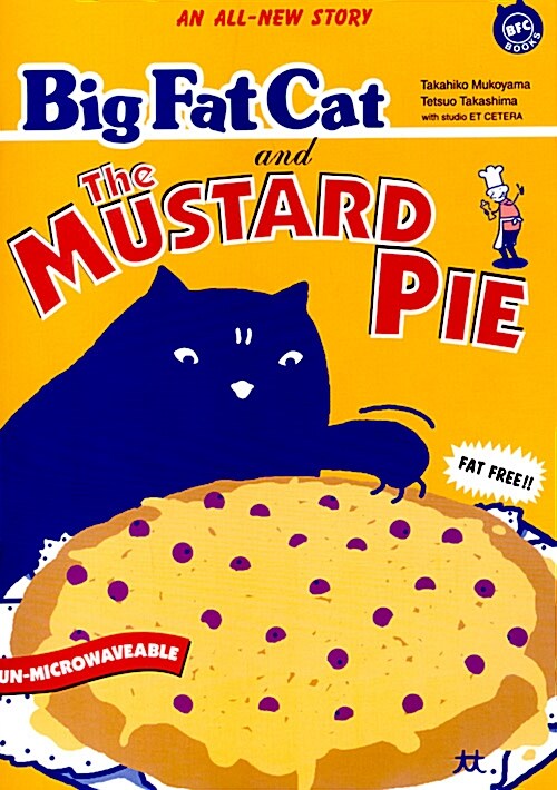 Big fat cat and the mustard pie