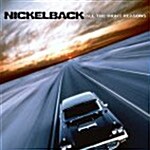 [중고] Nickelback - All The Right Reasons