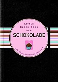 Little Black Book der Schokolade (Hardcover)