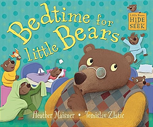 Bedtime for Little Bears (Hardcover, Illustrated ed)